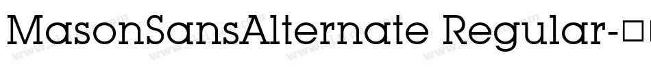 MasonSansAlternate Regular字体转换